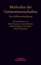 Dirk Hartmann, Ami Mohseni, Amir Mohseni, Erhard Reckwitz, Erhard Reckwitz u a, Tim Rojek... - Methoden der Geisteswissenschaften
