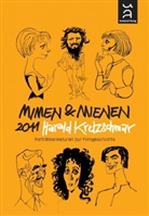 Harald Kretzschmar, Harald Kretzschmar - Mimen & Mienen 2011