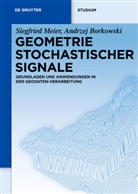 Andrzej Borkowski, Siegfrie Meier, Siegfried Meier - Geometrie Stochastischer Signale