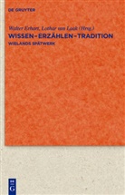 Walte Erhart, Walter Erhart, Laak, Laak, Lothar Laak, Lothar Van Laak - Wissen - Erzählen - Tradition