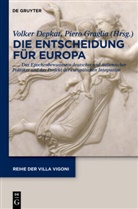 Volke Depkat, Volker Depkat, Graglia, Graglia, Piero Graglia - Die Entscheidung für Europa