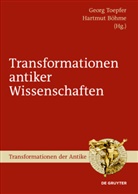 Böhme, Böhme, Hartmut Böhme, Geor Toepfer, Georg Toepfer - Transformationen antiker Wissenschaften