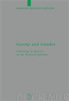Marianne Bjelland Kartzow - Gossip and Gender
