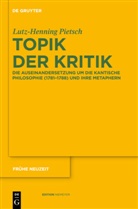 Lutz-Henning Pietsch - Topik der Kritik