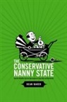 Dean Baker - The Conservative Nanny State