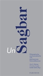 Isolde Eckle, Martin Heinze, Christian Kupke - Sagbar - Unsagbar