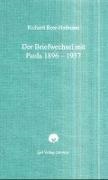 Richard Beer-Hofmann, Günter Helmes u a, Michael M. Schardt, Andrea Thomasberger, Andreas Thomasberger - Der Briefwechsel mit Paula 1896-1937