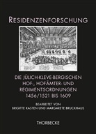 Bruckhaus, Bruckhaus, Margarete Bruckhaus, Brigitt Kasten, Brigitte Kasten - Die jülich-kleve-bergischen Hof-, Hofämter- und Regimentsordnungen 1456/1521 bis 1609