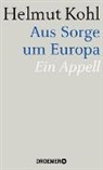 Helmut Kohl - Aus Sorge um Europa
