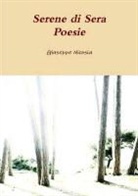 Giuseppe Nicosia - Serene Di Sera Poesie