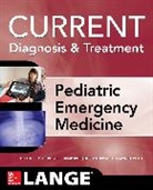 Dorian Drigalla, Drigalla Dorian, Roger Humphries, Roger L. Humphries, Humphries Roger, Maria Stephan... - LANGE Current Diagnosis and Treatment Pediatric Emergency Medicine