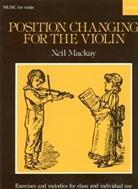 Neil Mackay - Position Changing for Violin