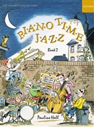 Pauline Hall - Piano Time Jazz. Book.2