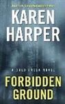 Karen Harper, Karen Harper - Forbidden Ground