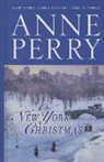 Anne Perry - A New York Christmas