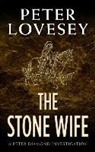 Peter Lovesey - The Stone Wife