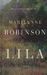 Marilynne Robinson - Lila