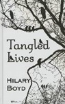 Hilary Boyd - Tangled Lives