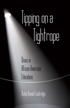Aisha Damali Lockridge - Tipping on a Tightrope