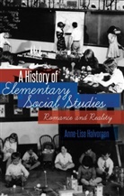 Halvorsen Anne-Lise, Anne-Lise Halvorsen - A History of Elementary Social Studies