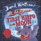 David Walliams, Tony Ross - The First Hippo on the Moon