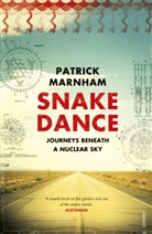 Patrick Marnham, Marnham Patrick - Snake Dance