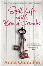 Anna Quindlen, Quindlen Anna - Still Life With Bread Crumbs