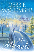Debbie Macomber, Macomber Debbie - Mr Miracle