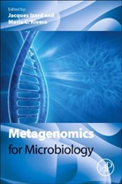 Jacques Izard, Maria Rivera, Jacques Izard, Izard Jacques, Maria Rivera - Metagenomics for Microbiology