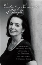 Cathrene M. Connery, M. Cathrene Connery, Robert Lake - Constructing a Community of Thought