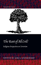 Lori J. Underwood - The Root of All Evil?