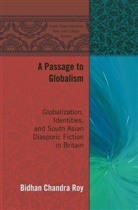 Bidhan Chandra Roy - A Passage to Globalism