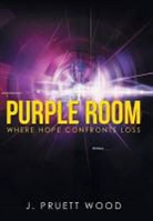 J. Pruett Wood - Purple Room