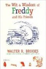 Walter R. Brooks, Kurt Wiese - The Wit and Wisdom of Freddy and His Friends