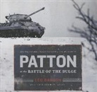 Leo Barron, Tom Weiner - Patton at the Battle of the Bulge How the General's Tanks Turned the Tide at Bastogne (Hörbuch)