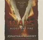 Jonathan Maberry, Various Narrators - V Wars: Blood and Fire: A Chronicle of the Vampire Wars (Audio book)