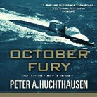 Peter A. Huchthausen, Grover Gardner - October Fury (Hörbuch)