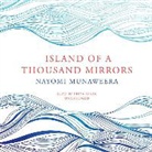 Nayomi Munaweera, Priya Ayyar - Island of a Thousand Mirrors (Livre audio)