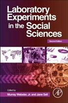 Jane Sell, Murray Webster, Jane Sell, Jane (Department of Sociology Sell, Sell Jane, Murray Webster... - Laboratory Experiments in the Social Sciences