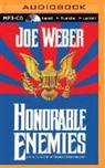 Joe Weber, Bill Weideman, Bill Weideman - Honorable Enemies (Audio book)