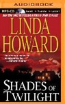 Linda Howard, Natalie Ross, Natalie Ross - Shades of Twilight (Audiolibro)