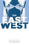 Jonathan Hickman, Jonathan Hickman, MAKIHIROCHI, Nick Dragotta - East of West Volume 3: There Is No Us