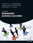 Jean-Louis Barsoux, Susan Schneider, Susan C. Schneider, Günter Stahl, Gunter K. Stahl, Günter K. Stahl - Managing Across Cultures
