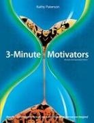 Kathy Paterson - 3 Minute Motivators