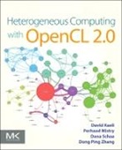 David Kaeli, David (Northeastern University Kaeli, David Mistry Kaeli, David R. Kaeli, David R. (Northeastern University Kaeli, Kaeli David R.... - Heterogeneous Computing With Opencl 2.0