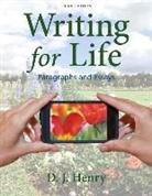 D. J. Henry, Dorling Kindersly - Writing for Life with Mywritinglab Access Code: Paragraphs and Essays