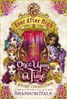 Shannon Hale - Ever After High