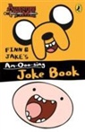 Adventure Time: Finn and Jake''s Am-Ooo-Sing Joke Book