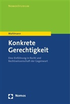 Matthias Mahlmann, Matthias (Prof. Dr.) Mahlmann - Konkrete Gerechtigkeit