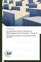 Aude Delsescaux, Delsescaux-a - La memoire de la shoah en